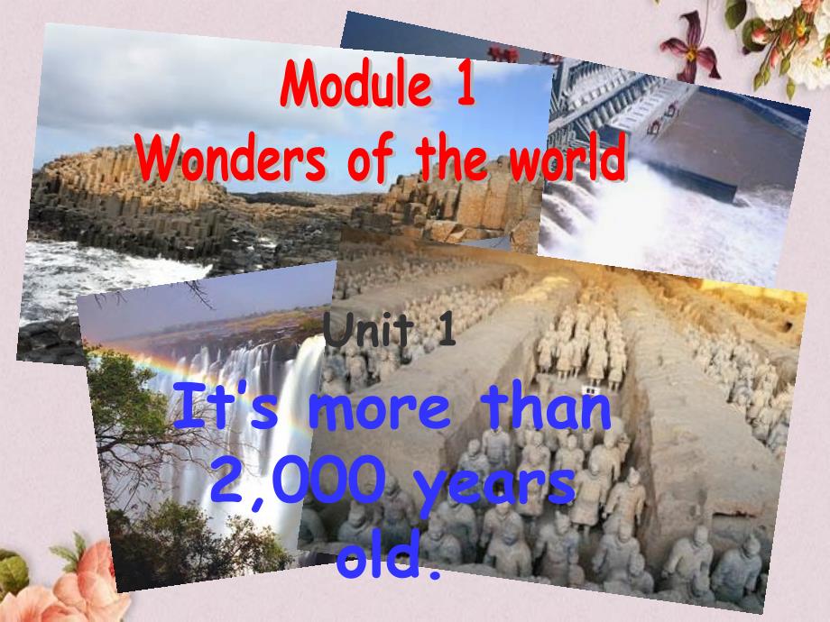 外研版九年级英语上册-Module-1-Wonders-of-the-world-Unit-1ppt课件_第1页