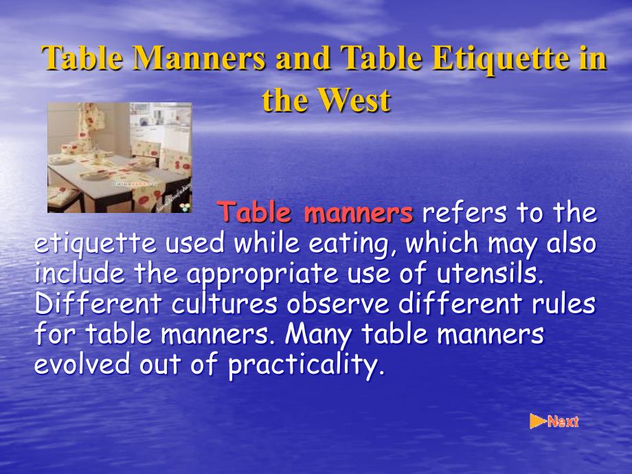 西方餐桌礼仪TableManners（英文）_第1页