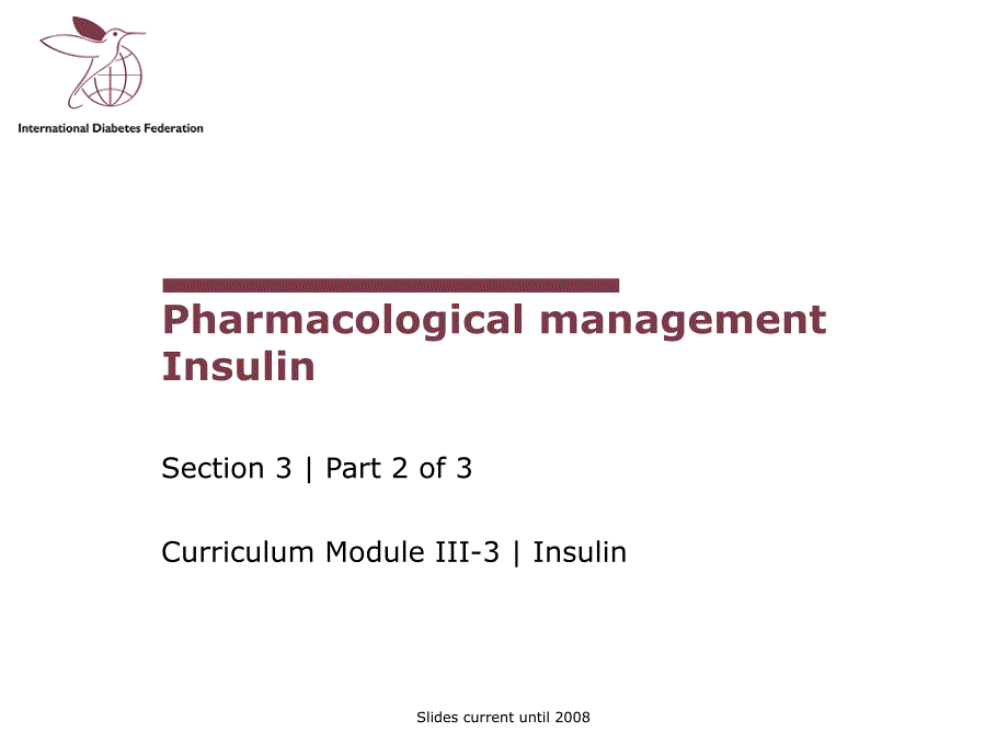 糖尿病教育权威英文32 Insulin_第1页