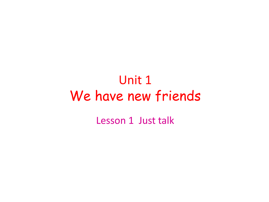 Unit-1-We-have-new-friends-lesson1ppt课件人教精通版五年级英语上册_第1页