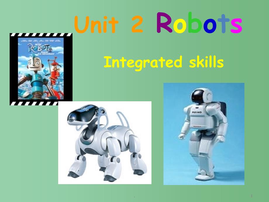 九年级英语全册《Unit-2-Robots》ppt课件-人教新目标版_第1页