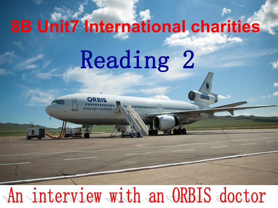 苏教牛津译林版八年级下册英语Unit7-International-charities-Reading-2ppt课件_第1页