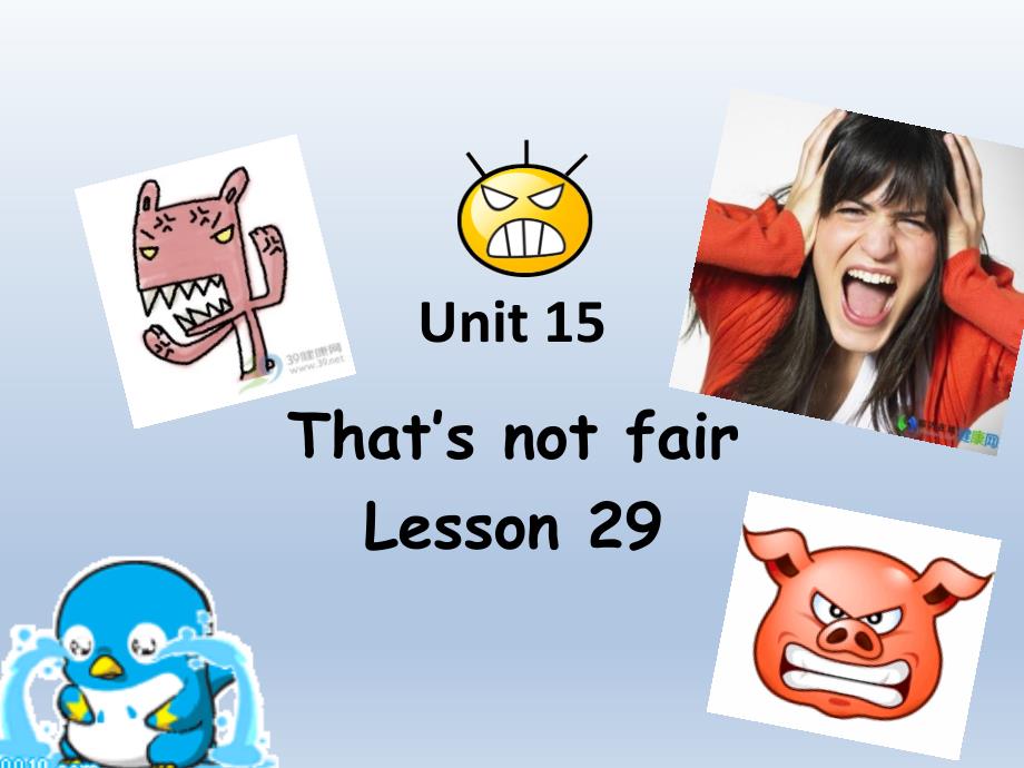 一年级上册英语公开课ppt课件-unit15-That`s-not-fair!-Lesson29-新概念英语青少版_第1页