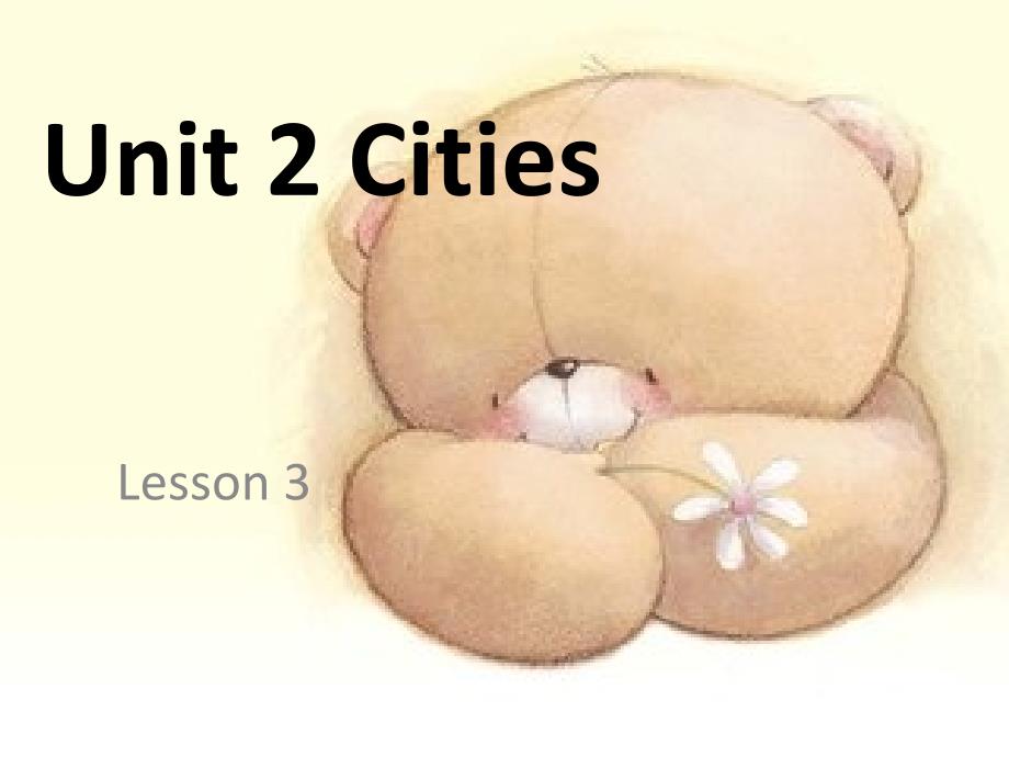 Unit-2-Cities-Lesson-3-ppt3-人教新起点四年级英语课件下册_第1页