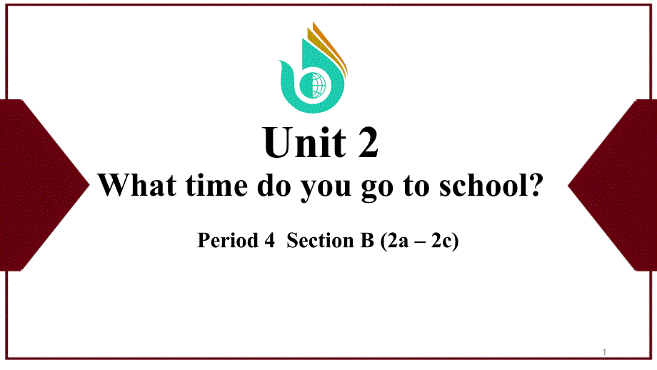 人教版英语七年级下册-Unit2-Section-B-(2a-–-2c)-ppt课件_第1页