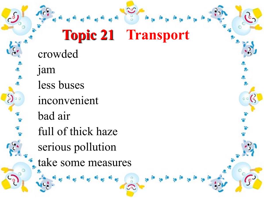 实用英语口语Topic 21 Transport_第1页