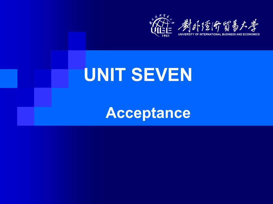 外贸英语对话（第四版）UNIT 7 Acceptance_第1页