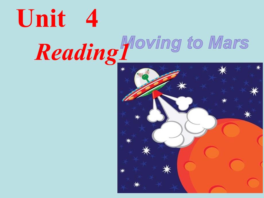 牛津译林版9B英语Unit-4-Life-on-Mars-Reading-1ppt课件_第1页