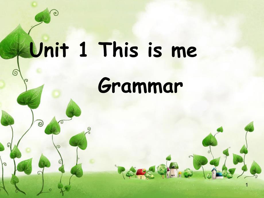 牛津译林七年级英语上册Unit1-This-is-me-Grammarppt课件_第1页