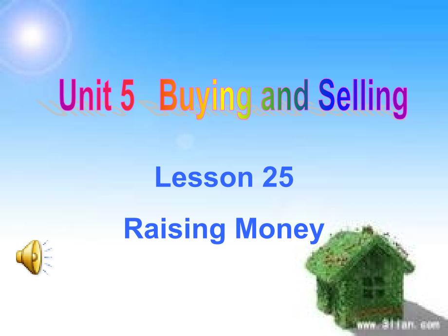 Lesson25-Raising-Money课件_第1页