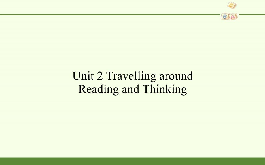 新人教版必修一--Unit-2-Travelling-aroundppt课件_第1页