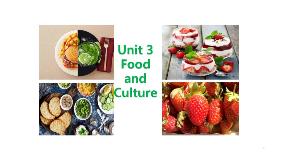 高中英语选修第二册Unit3--Food-and-culture课件_第1页