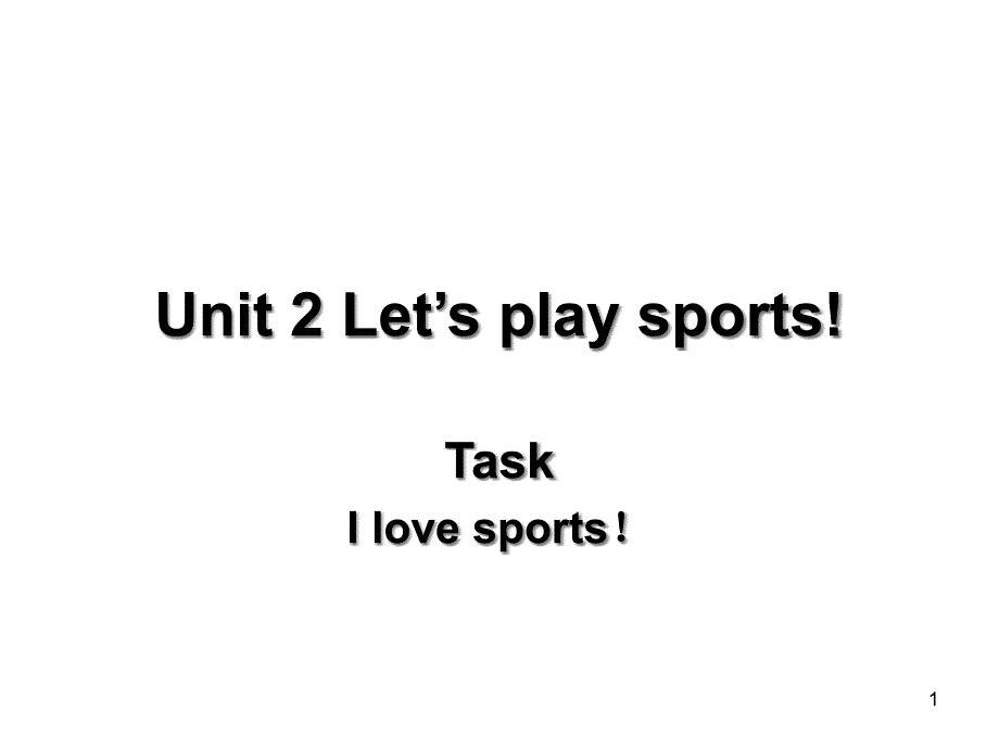 Unit2-Let’s-play-sports!-Taskppt课件(牛津译林版七上)_第1页