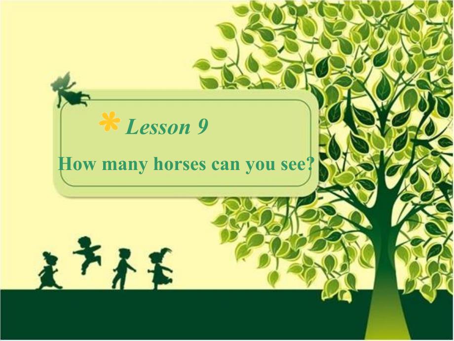 科普版英语4上lesson-9-how-many-horses-can-you-see-ppt课件_第1页