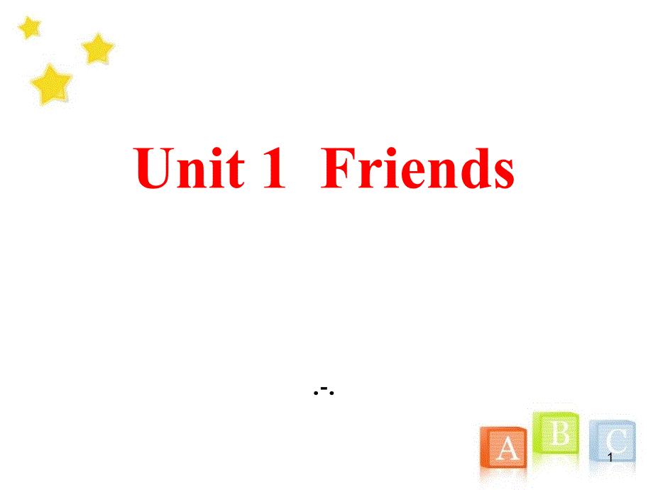 八年级上册Unit-1《Friends》(welcome)课件_第1页