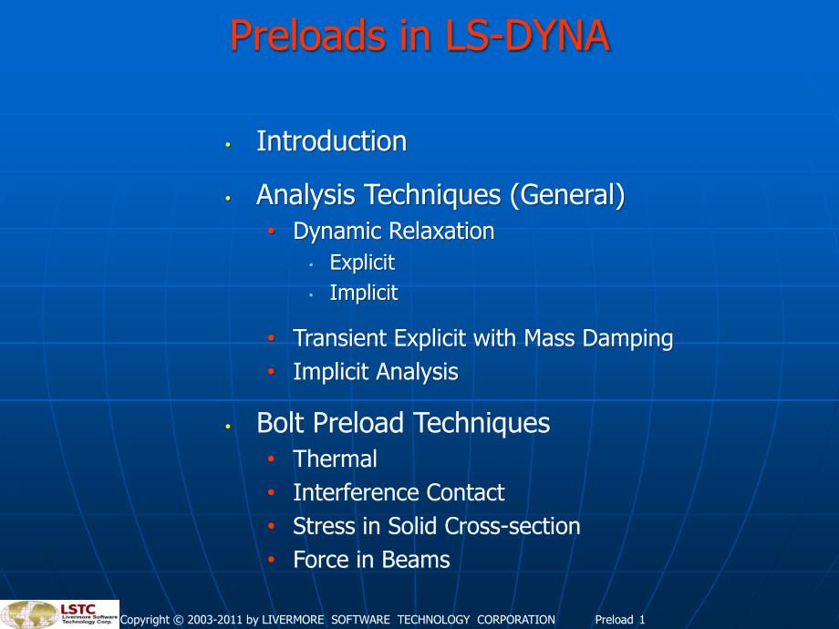 ls-dyna预应力加载介绍相当详细ppt课件_第1页