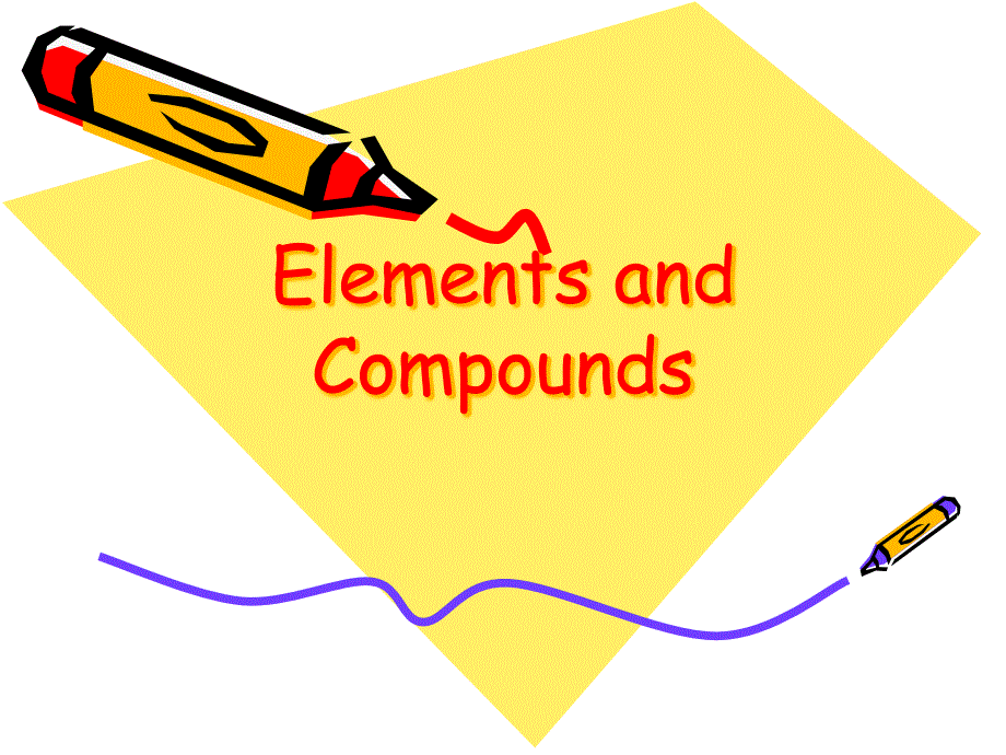 单质和化合物-Elements-and-Compoundsppt课件_第1页