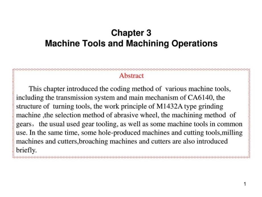 机械制造技术基础英文ppt课件chapter3-section1(new)_第1页