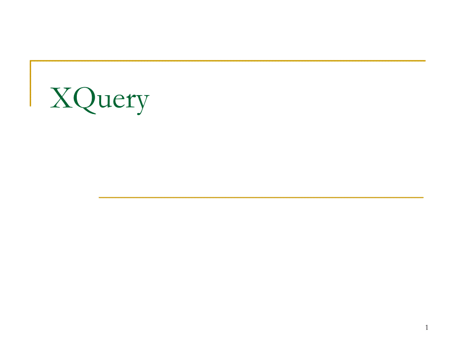 XML和Web数据管理XQueryppt课件_第1页