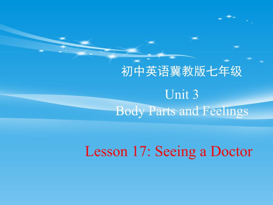 《Seeing-a-Doctor》Body-Parts-and-Feelings-PPT教学ppt课件_第1页