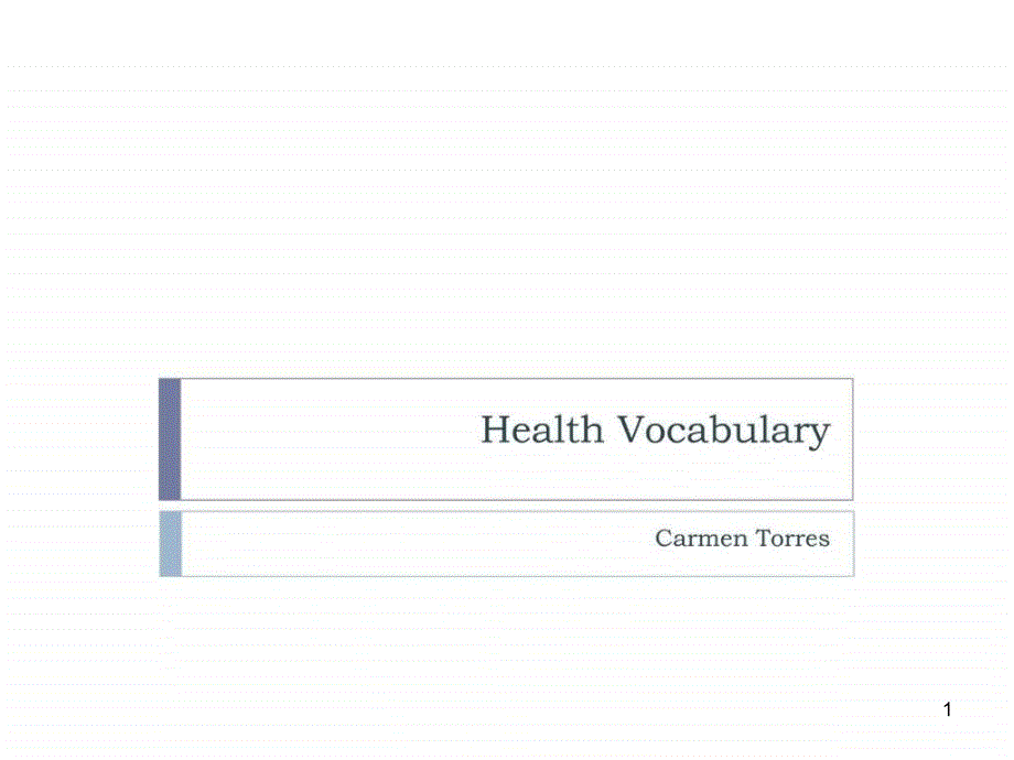 health-vocabulary-关于健康的英语词汇ppt课件_第1页