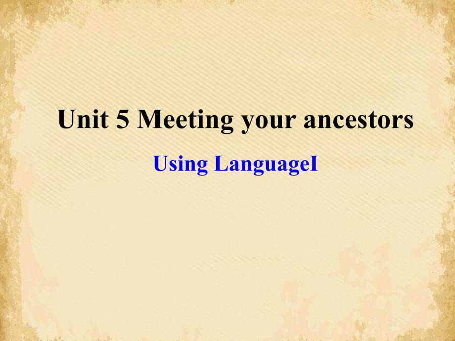 人教课标版高中英语选修8Unit5-Using-Languageppt课件_第1页