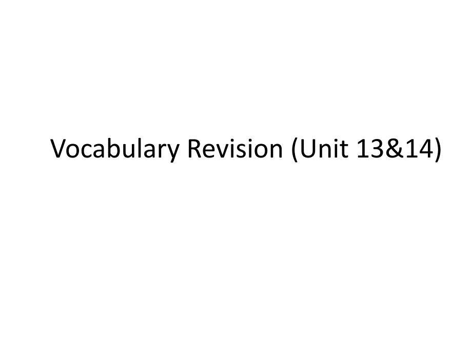 北师大版英语必修4-Unit-13-14-Vocabulary-Revision-词汇复习ppt课件(共2_第1页