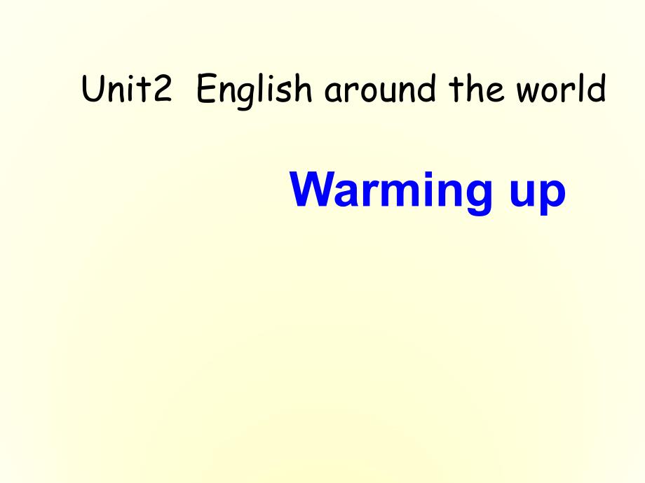 人教新课标高中英语必修1-Unit2-English-around-the-world-上学期ppt课件_第1页