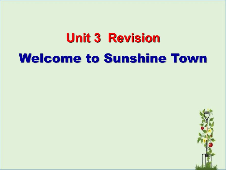 2016-译林牛津版七年级下册-Unit3-Welcome-to-Sunshine-Town--期中基础总复习_第1页