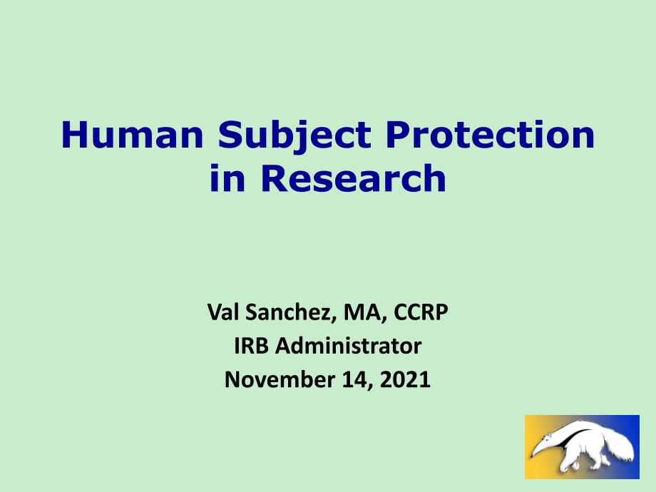 Human Subject Protection in Research - School of Humanities_第1页