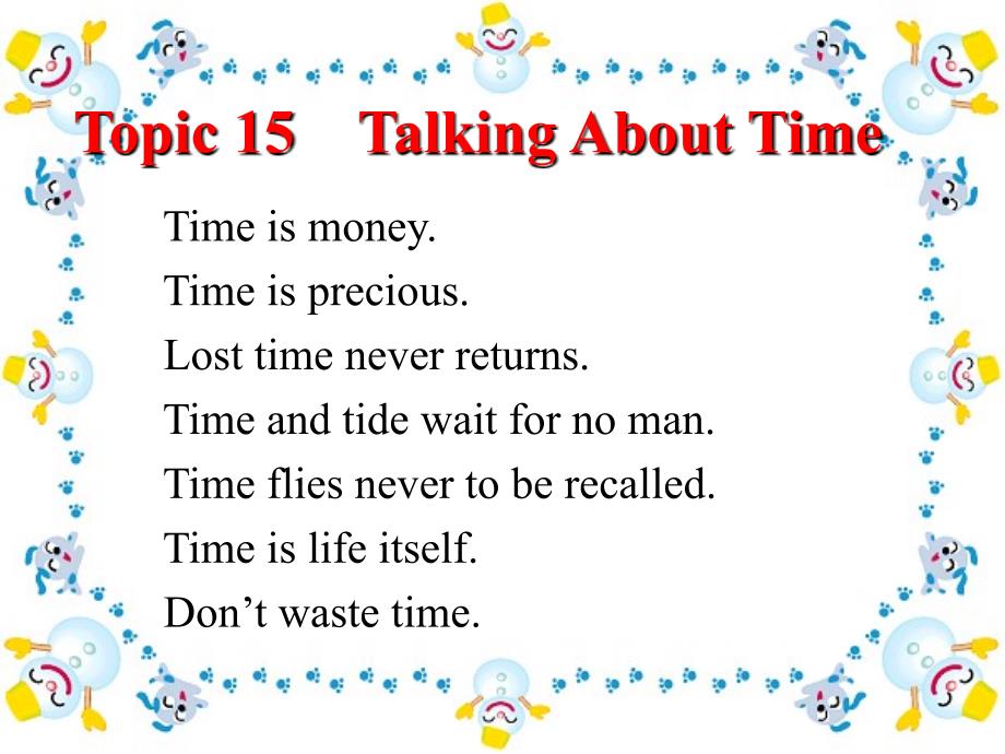 实用英语口语Topic 15 Talking About Time_第1页