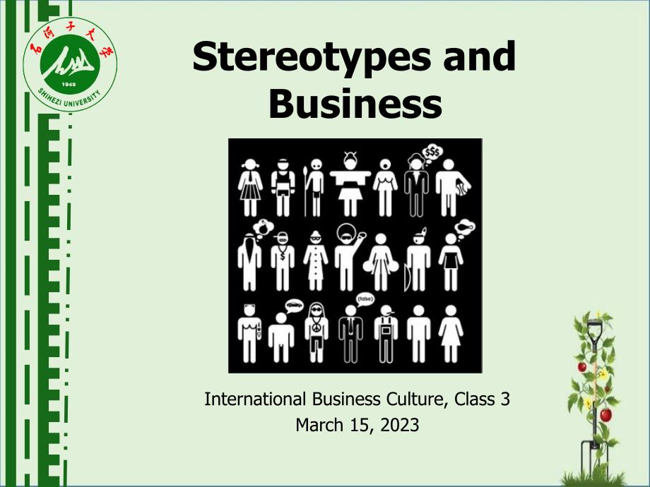 Class-3--Stereotypes-and-Culture-shock_第1页