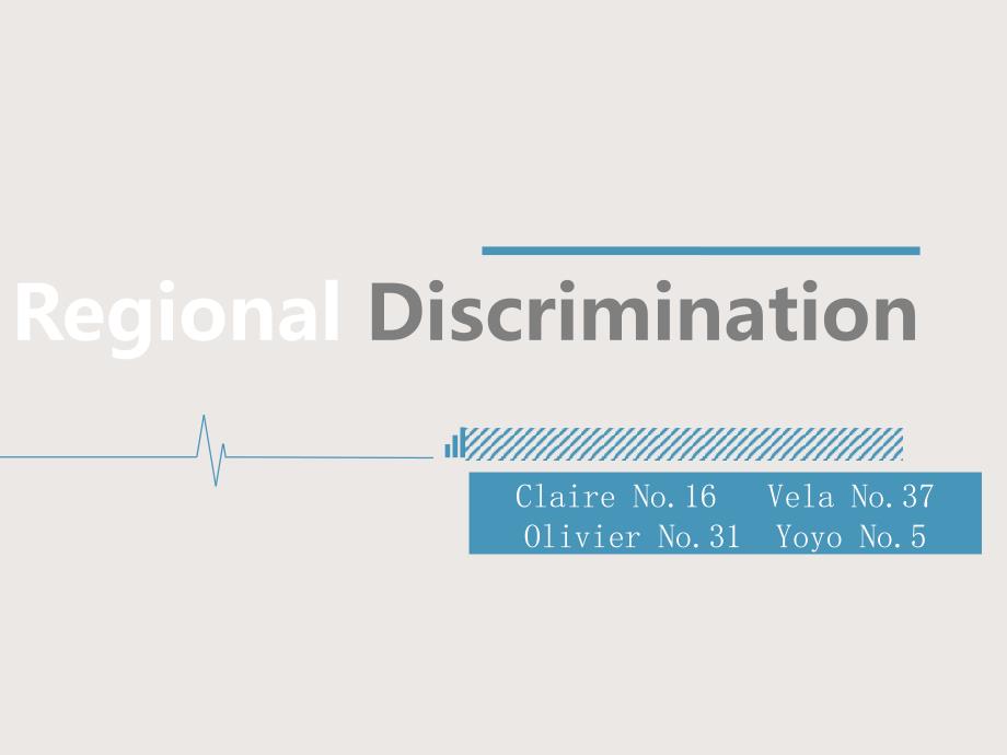 Regional-Discrimination(地域歧视)_第1页