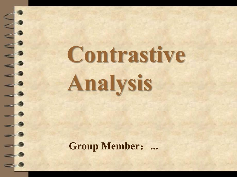 Contrastive-Analysis语言学中的对比分析_第1页