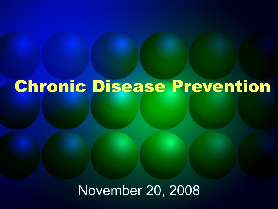 Chronic-Disease-Prevention课件_第1页