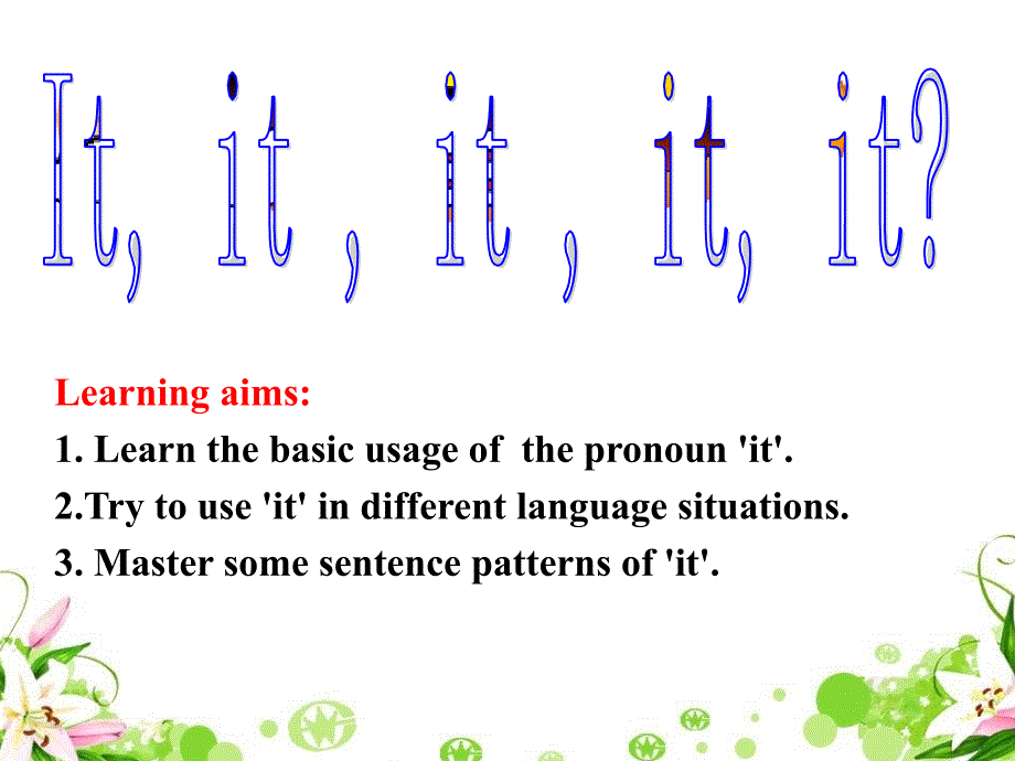 代词it用法-公开课_第1页