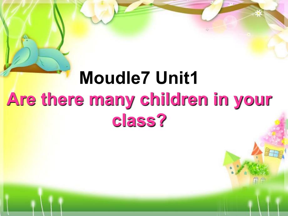 三年级下册英语Moudle-7-Unit-1-Are-there-many-children外研版课件_第1页