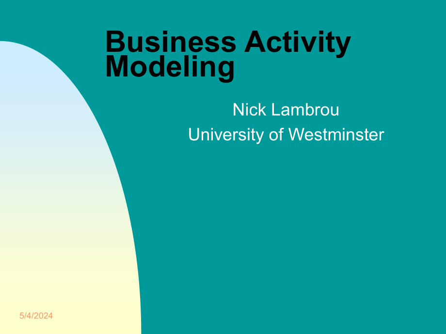 Business-Activity-Modeling：业务活动建模课件_第1页