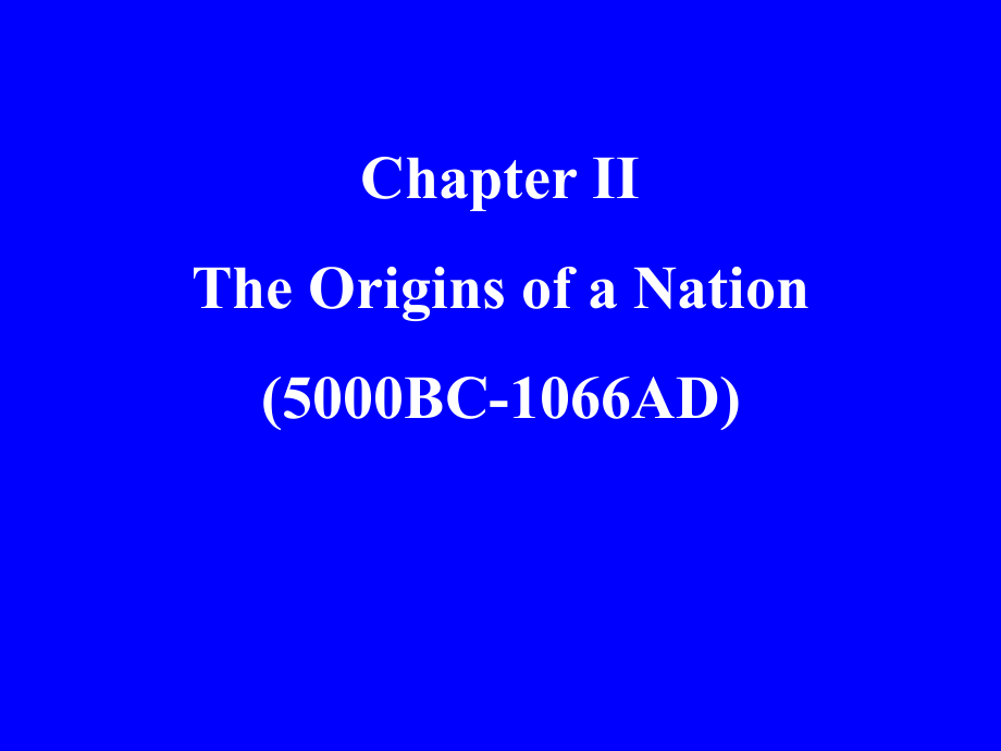 Chapter-II-1英语国家概况课件_第1页