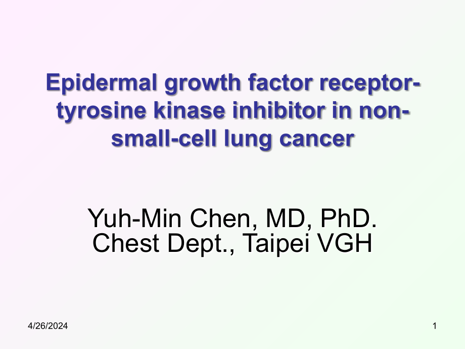 非小细胞肺癌表皮生长因子受体酪氨酸激酶抑制剂（英文）_第1页
