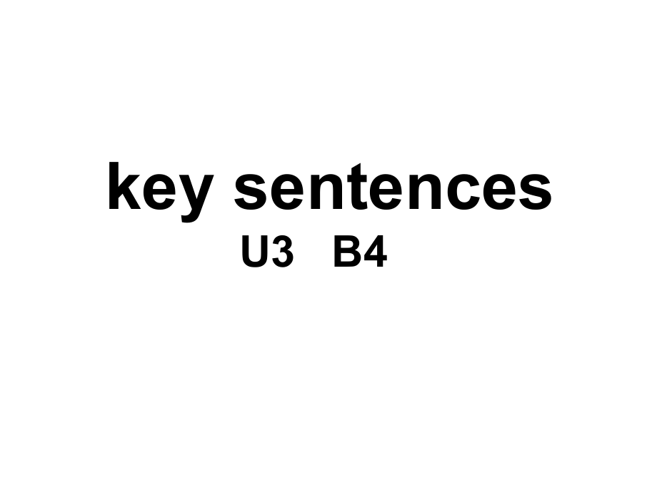 B4-U3-重难点突破例解精练ppt课件_第1页