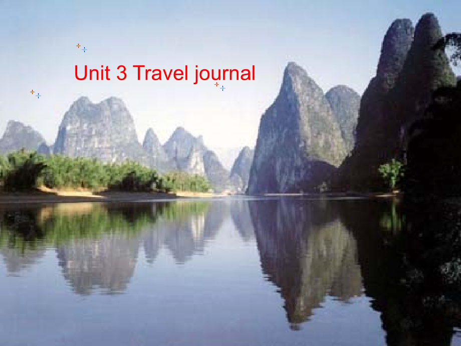 新人教必修一Unit3TravelJournalReadingppt课件_第1页