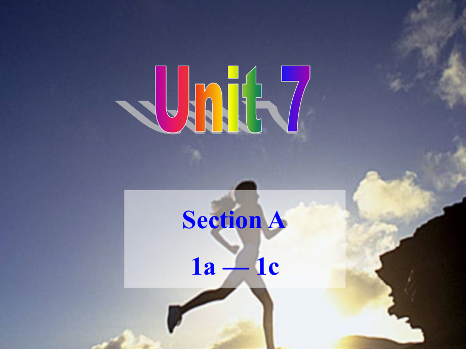 新人教版九年级英语Unit7-SectionA-1a-1c[1]教学课件_第1页