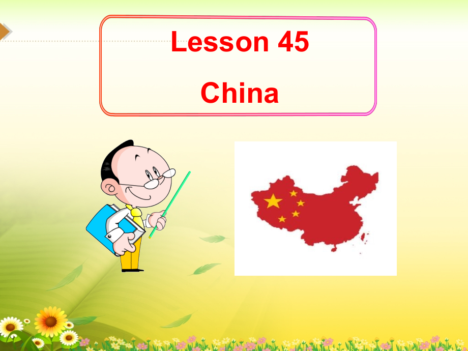 Lesson__45__China参考课件课件_第1页