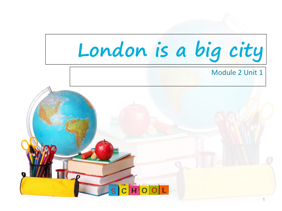 最新外研版小学英语四年级下册《Module-2-Unit-1-London-is-a-big-city》课件_第1页