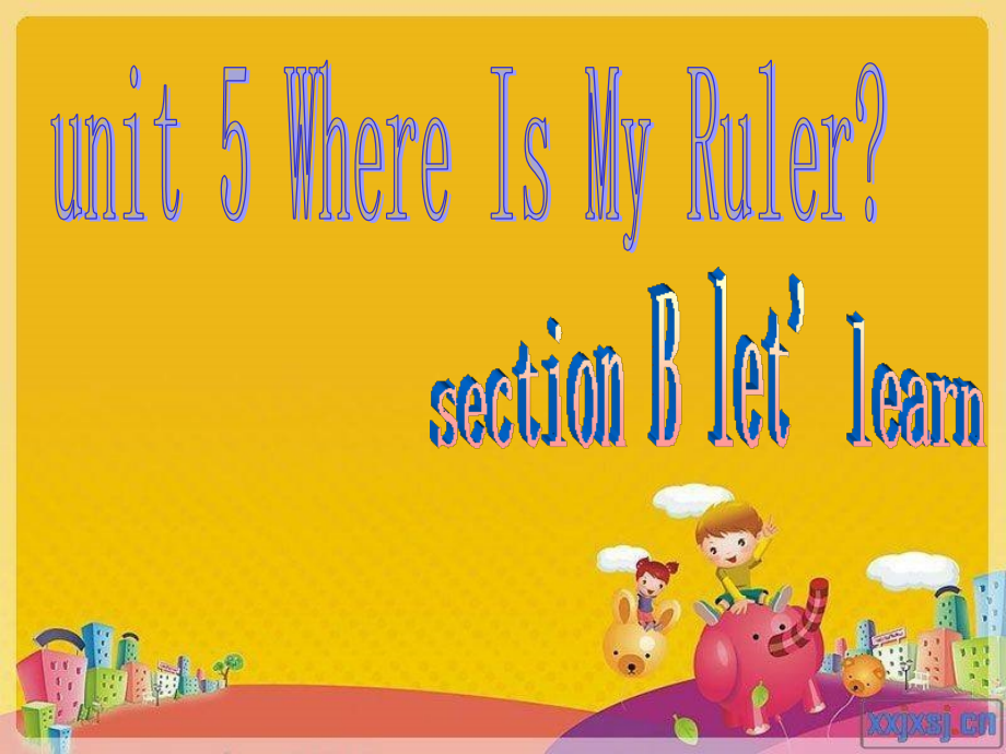 5_where_is_my_ruler课件_第1页