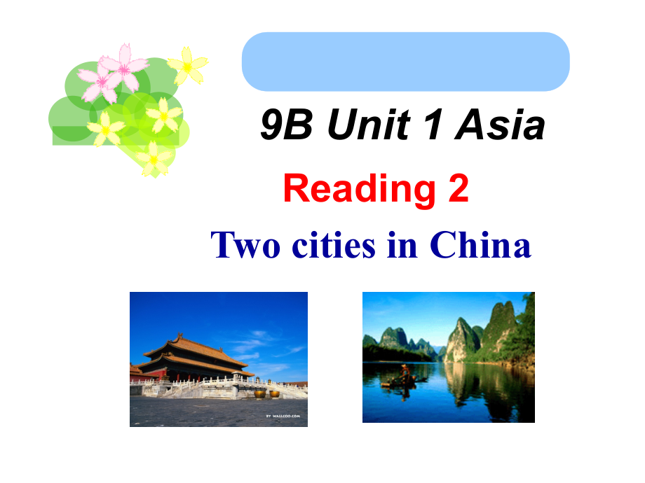 最新牛津译林版版九年级英语下册(9B)Unit1-Asia-Reading2公开课课件_第1页