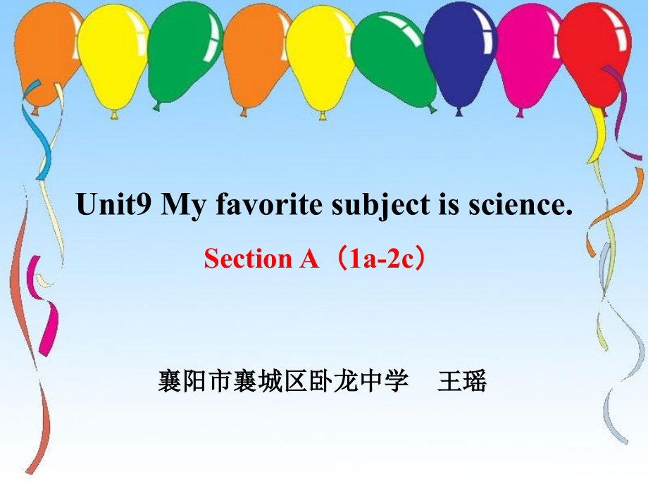 Unit9MyfavoritesubjectisscienceSectionA课件_第1页