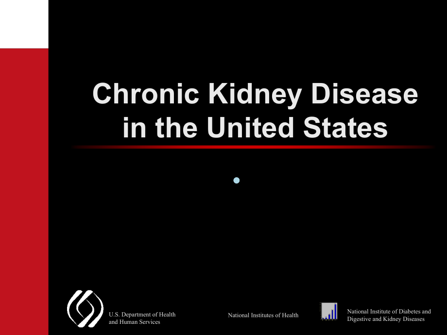 高血压英文课件ChronicKidneyDiseaseintheUnited_第1页