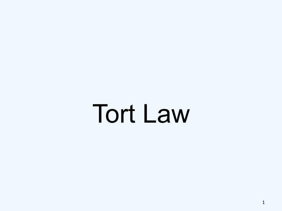 法律英语专题：侵权法(tort-law)-课件_第1页